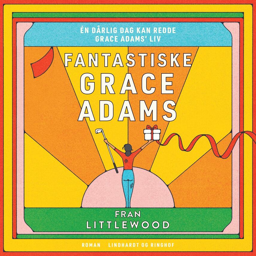Fran Littlewood: Fantastiske Grace Adams