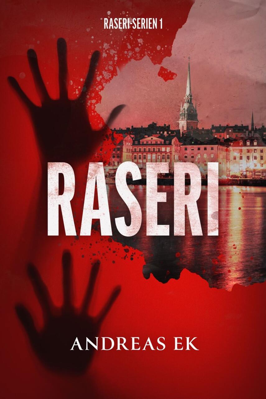 Andreas Ek: Raseri