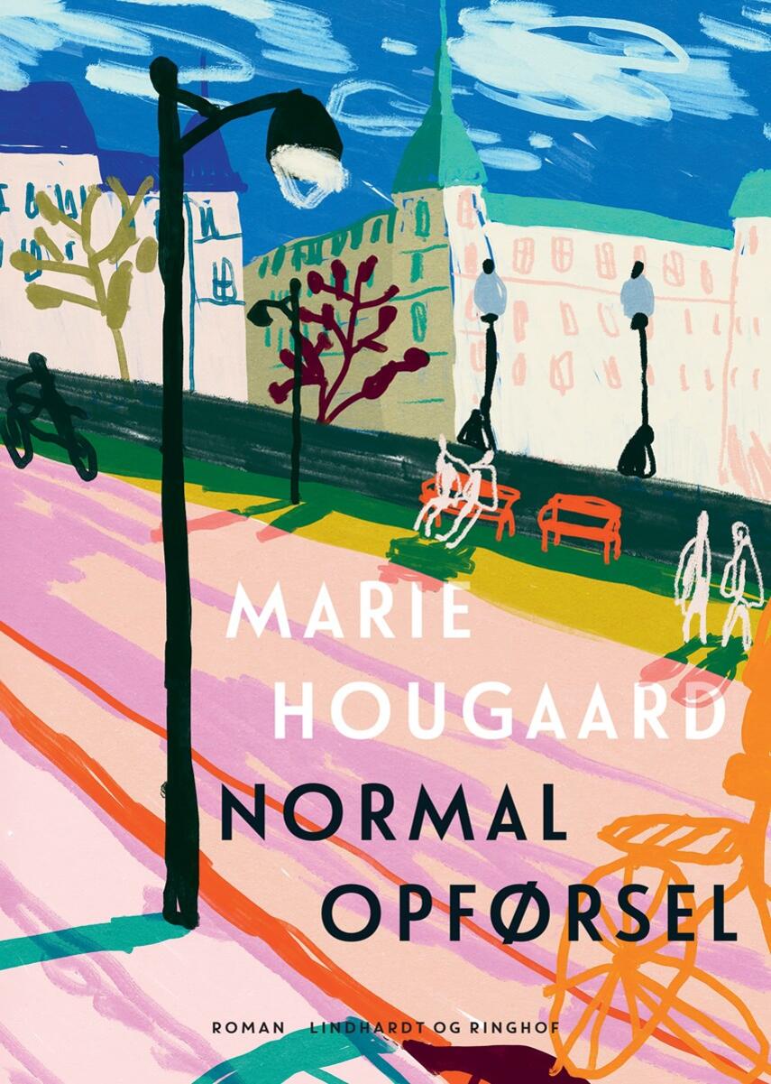 Marie Hougaard (f. 1984): Normal opførsel : roman