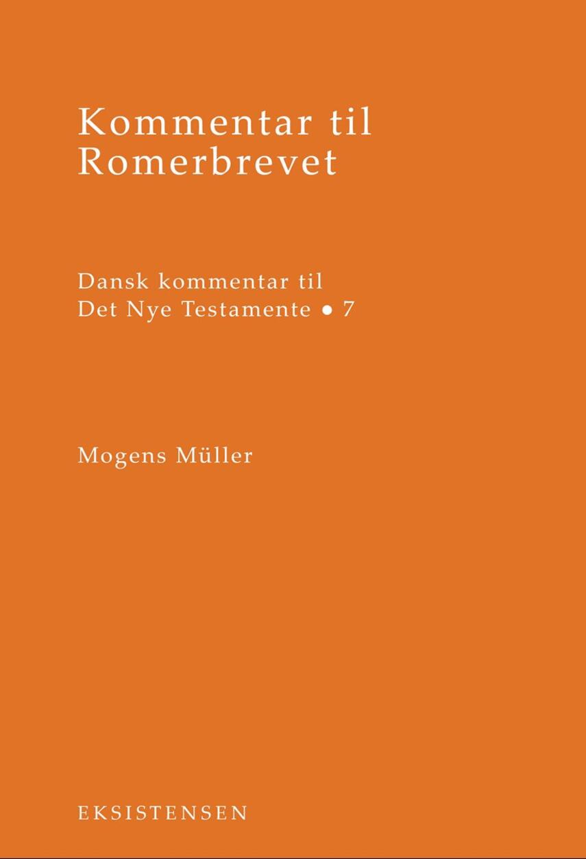 Mogens Müller: Kommentar til Romerbrevet