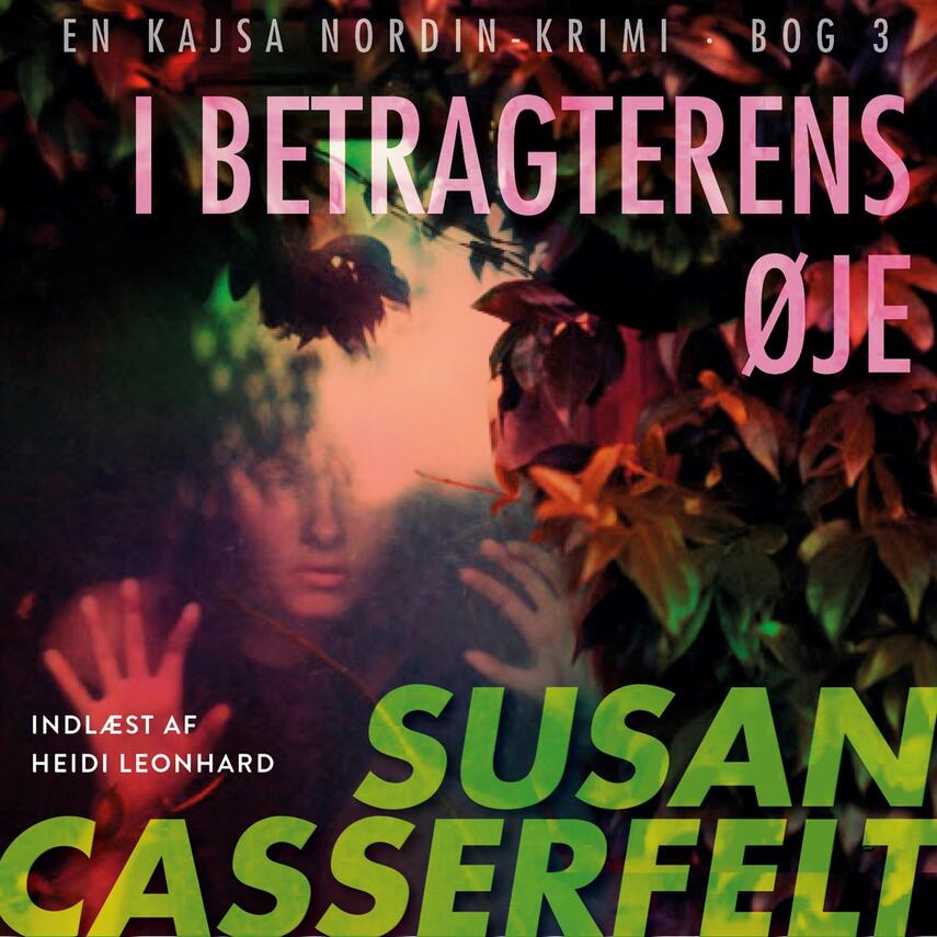 Susan Casserfelt: I betragterens øje