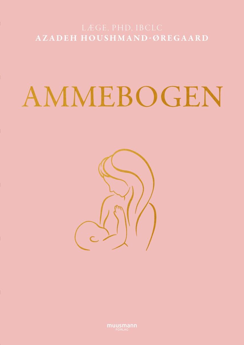 Azadeh Houshmand-Øregaard: Ammebogen