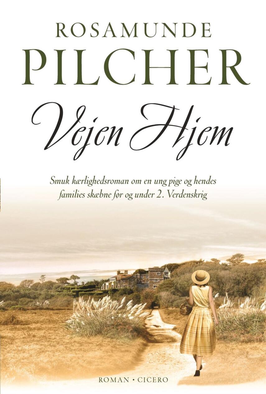 Rosamunde Pilcher: Vejen hjem