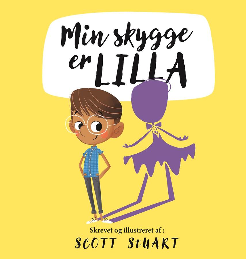 Scott Stuart: Min skygge er lilla