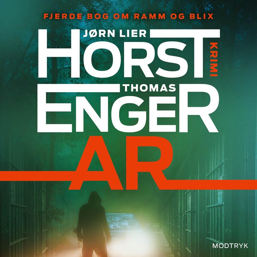 Jørn Lier Horst, Thomas Enger: Ar