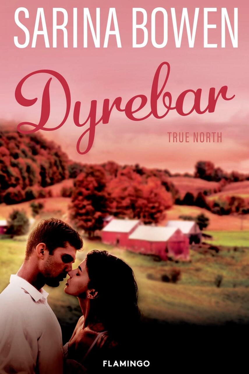 Sarina Bowen: Dyrebar