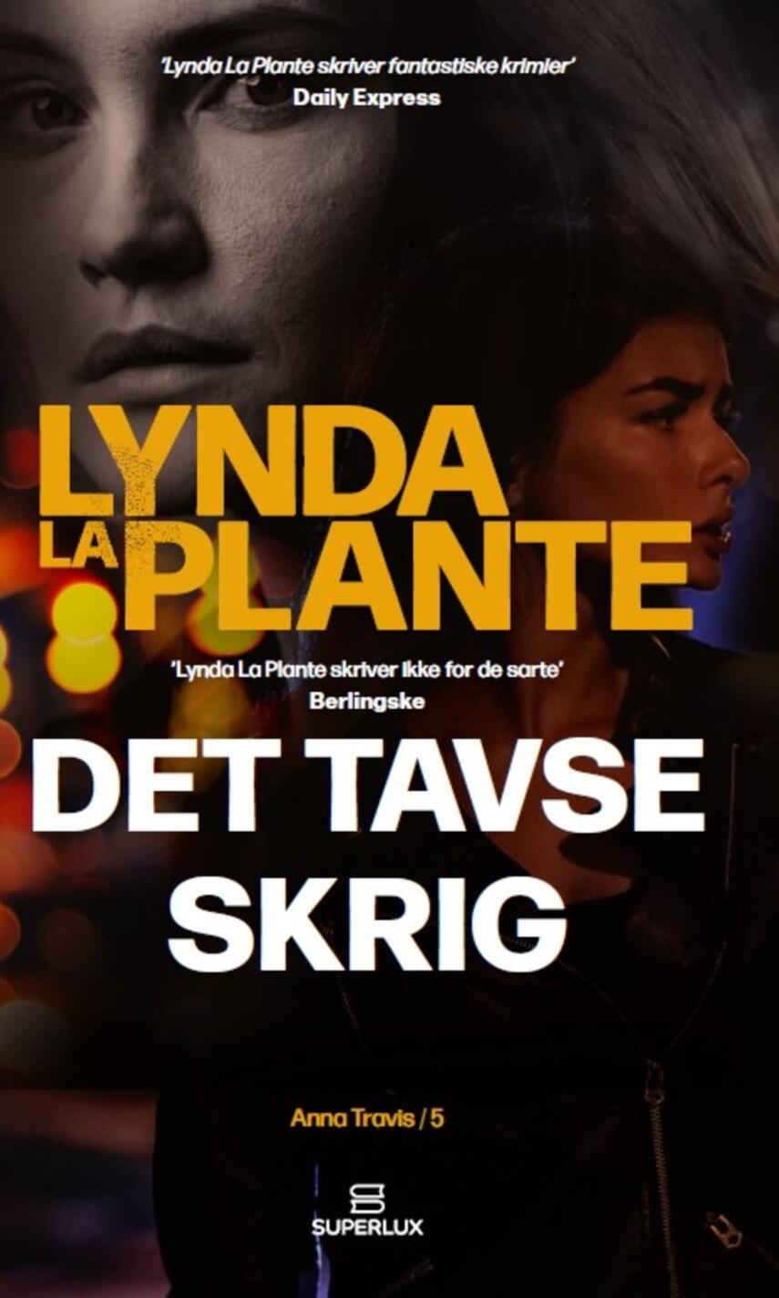 Lynda La Plante: Det tavse skrig
