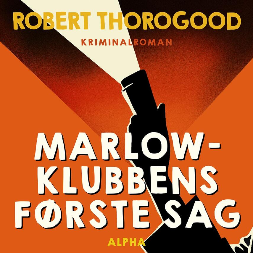 Robert Thorogood: Marlow-klubbens første sag