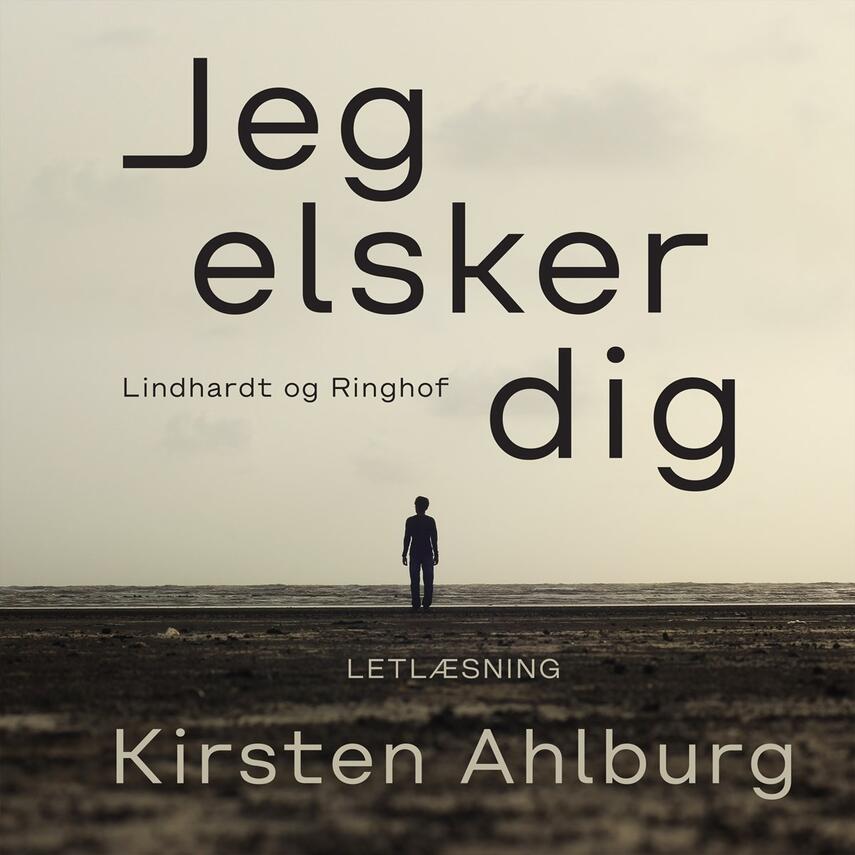 Kirsten Ahlburg: Jeg elsker dig