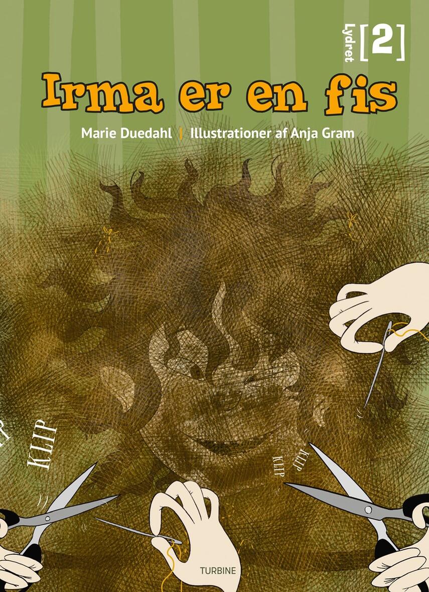 Marie Duedahl: Irma er en fis