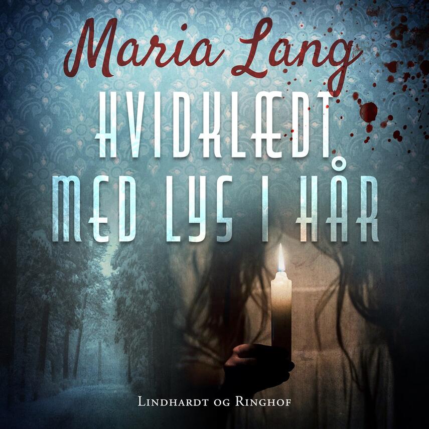 Maria Lang: Hvidklædt med lys i hår