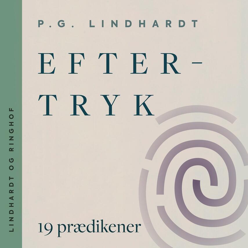 P. G. Lindhardt: Eftertryk : 19 prædikener
