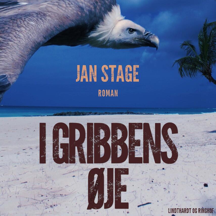 Jan Stage (f. 1937): I gribbens øje : roman
