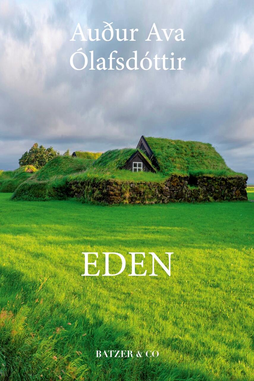 Auður Ava Ólafsdóttir: Eden