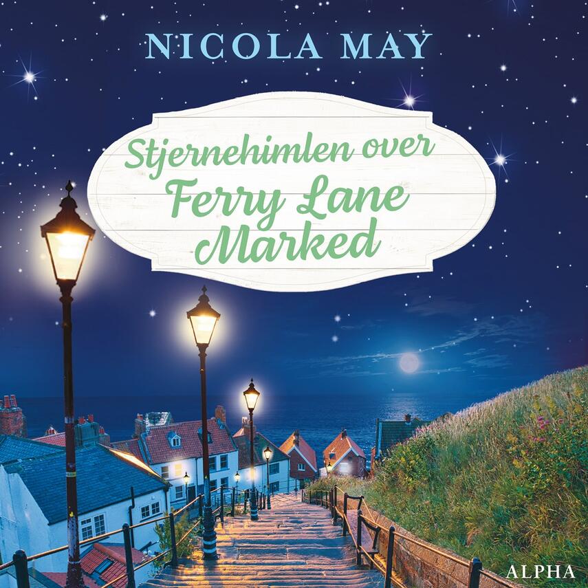 Nicola May: Stjernehimlen over Ferry Lane Marked