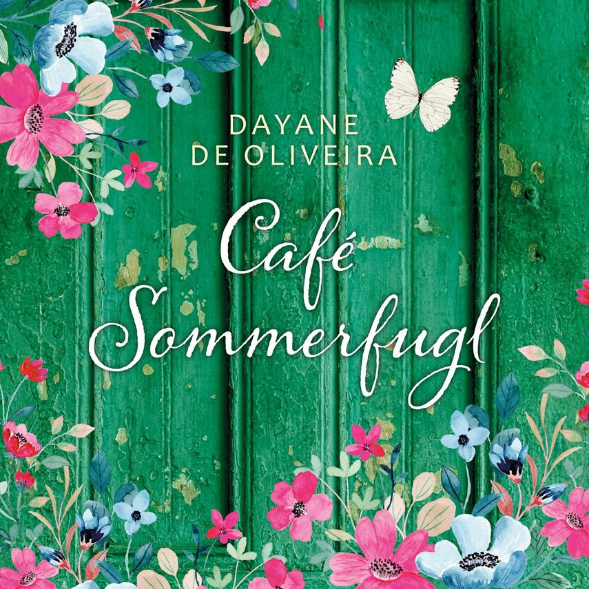 Dayane de Oliveira (f. 1986): Café Sommerfugl