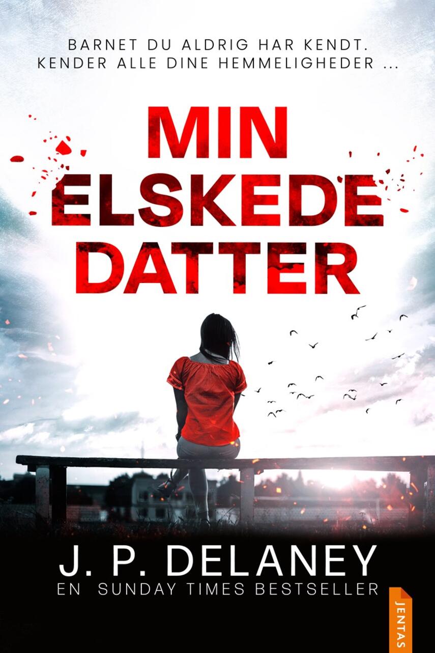 J. P. Delaney: Min elskede datter