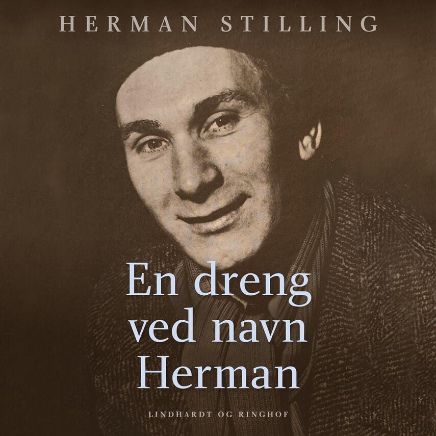 Herman Stilling: En dreng ved navn Herman