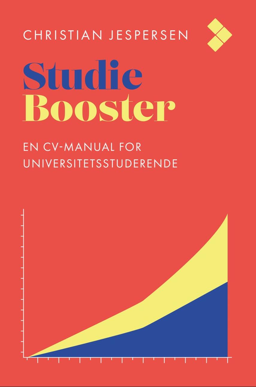 Christian Jespersen (f. 1984-07-05): Studiebooster : en cv-manual for universitetsstuderende