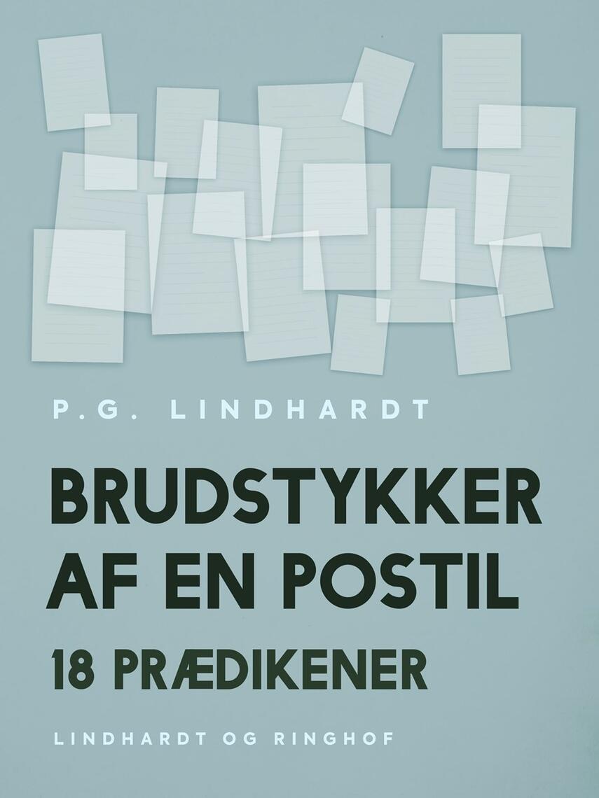 : Brudstykker af en postil. 18 prædikener