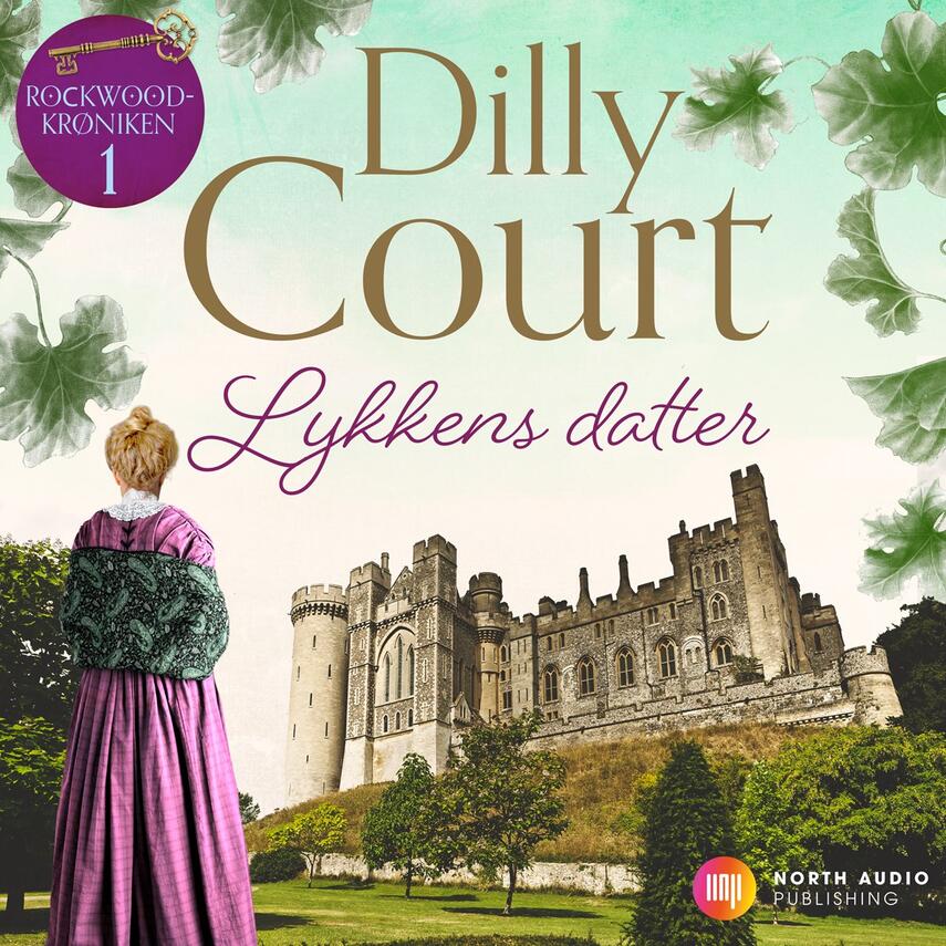 Dilly Court: Lykkens datter