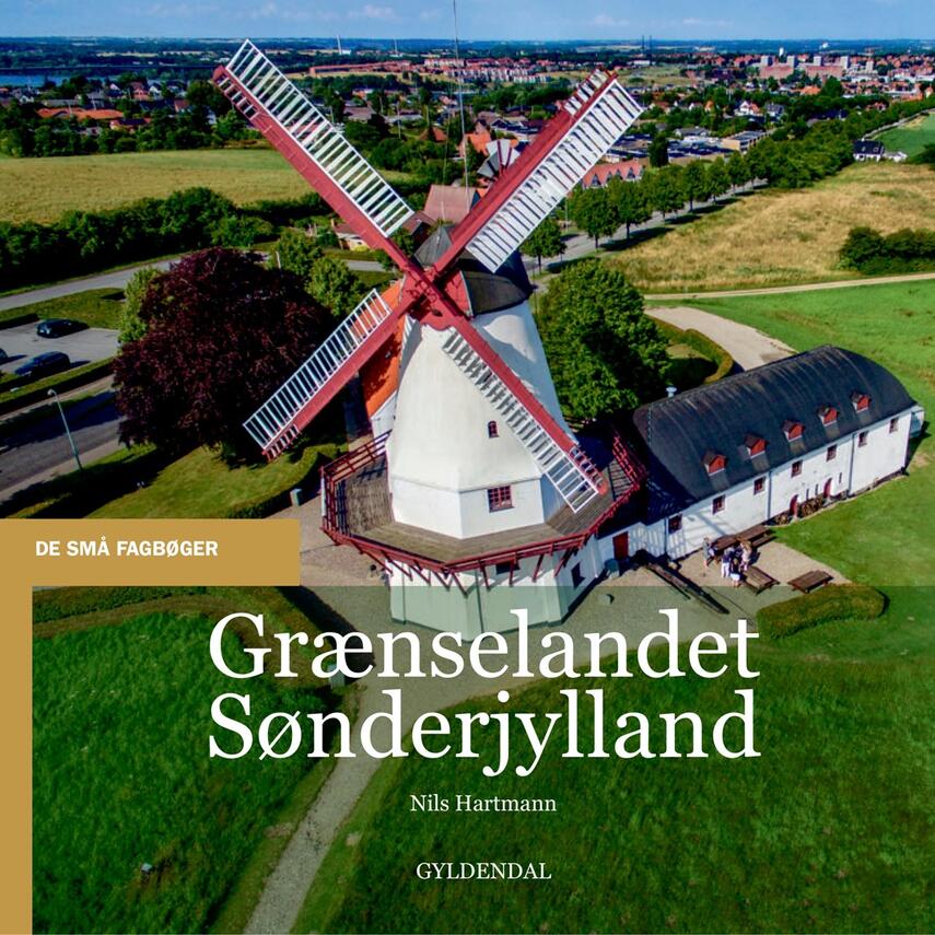 Nils Hartmann: Grænselandet Sønderjylland