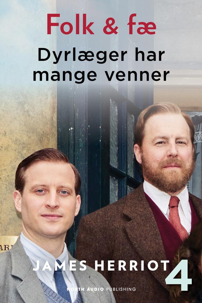 James Herriot: Dyrlæger har mange venner