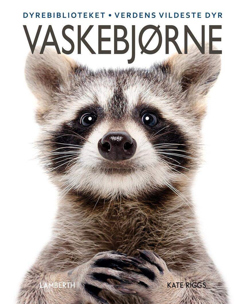 Kate Riggs: Vaskebjørne