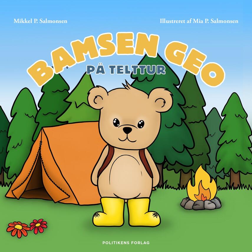 Mikkel Palm Salmonsen: Bamsen Geo på telttur