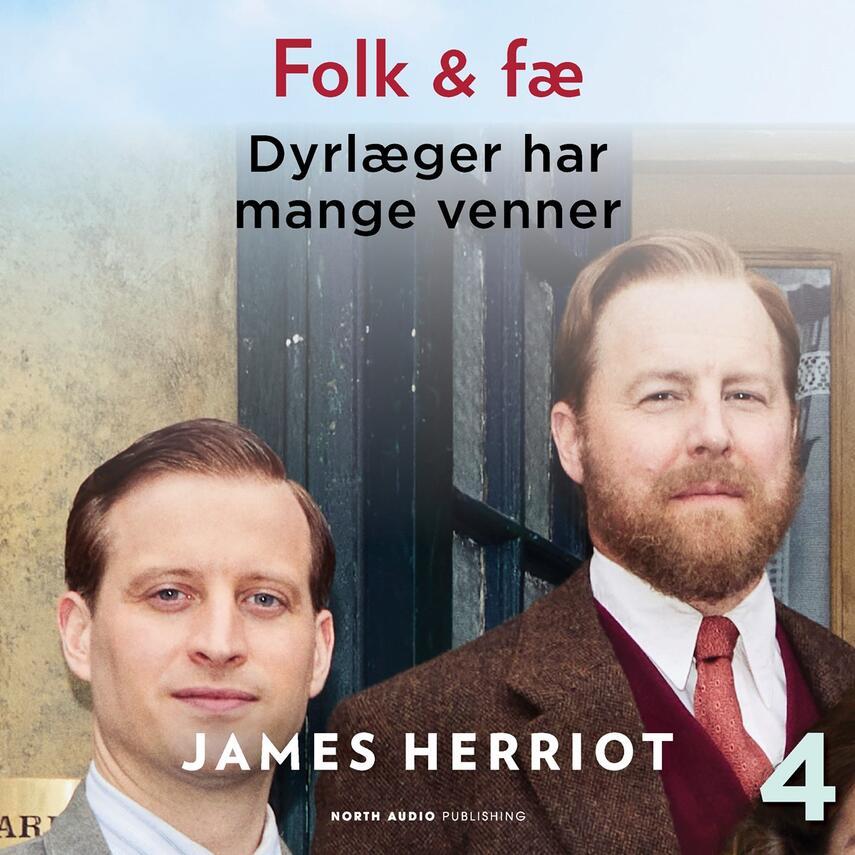 James Herriot: Dyrlæger har mange venner (Ved Christian Engell)