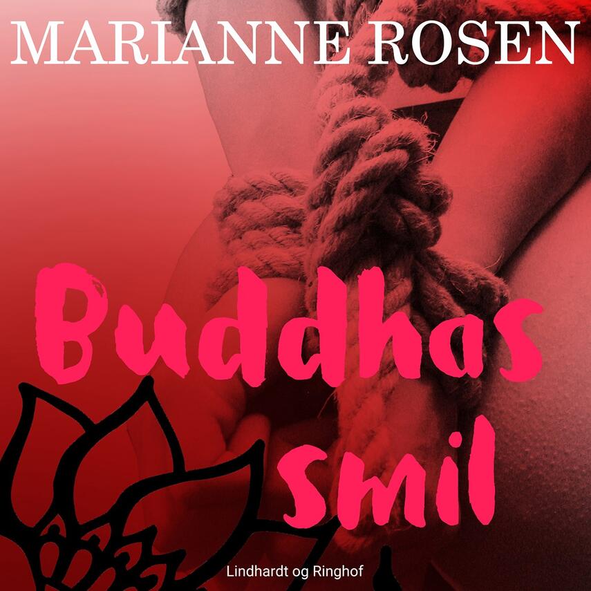 Marianne Rosen: Buddhas smil