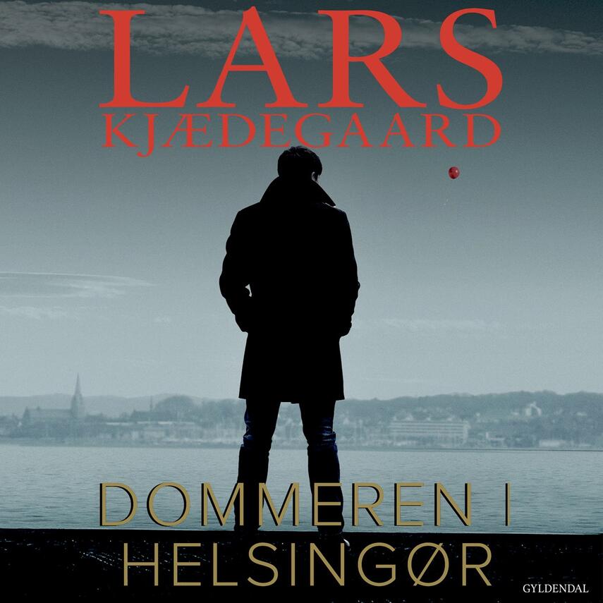 Lars Kjædegaard: Dommeren i Helsingør