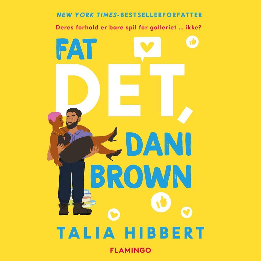 Talia Hibbert: Fat det, Dani Brown