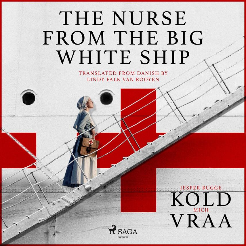 : The Nurse from the Big White Ship