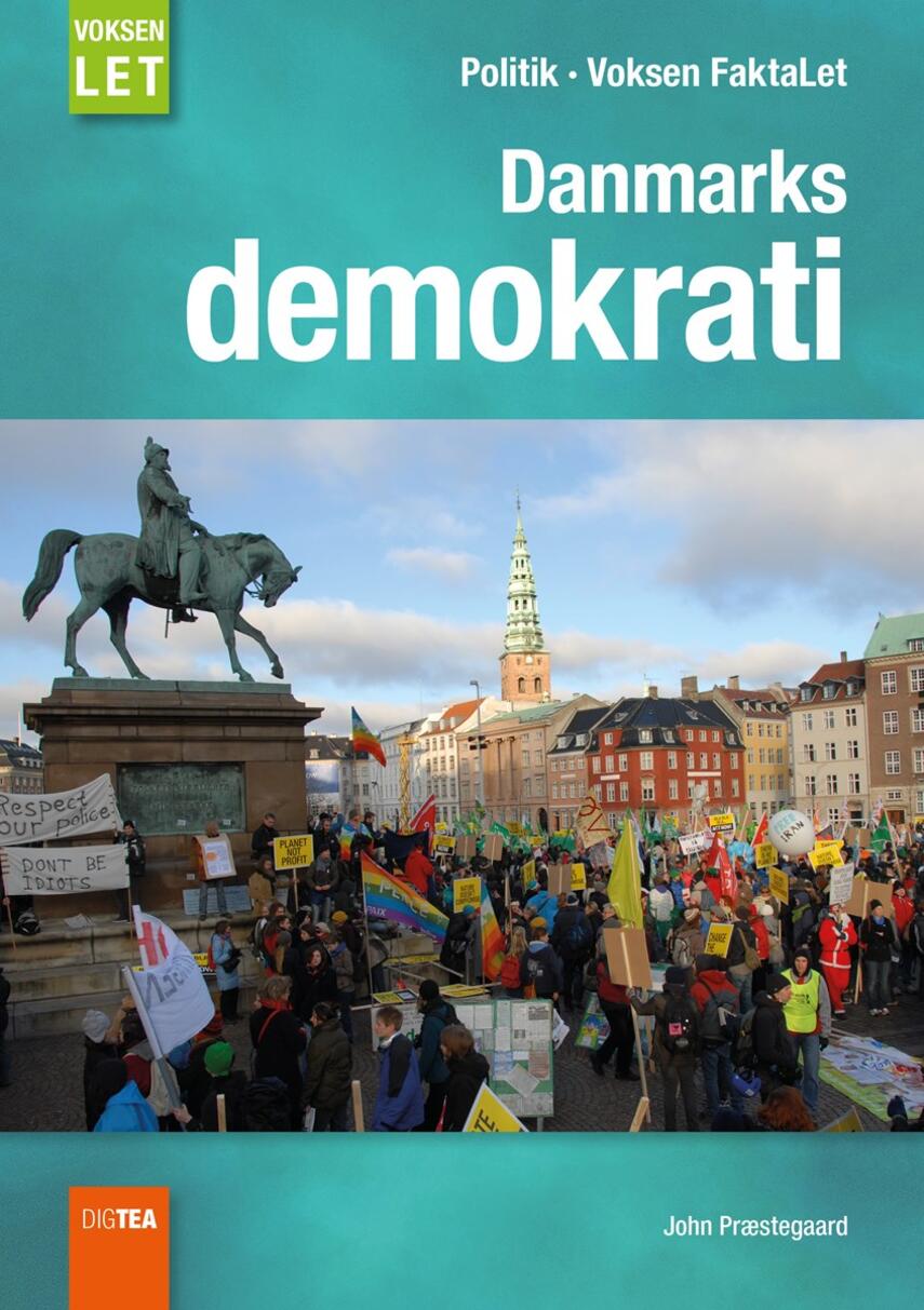 John Nielsen Præstegaard: Danmarks demokrati
