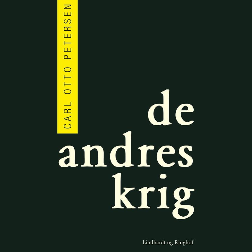 Carl Otto Petersen (f. 1923): De andres krig