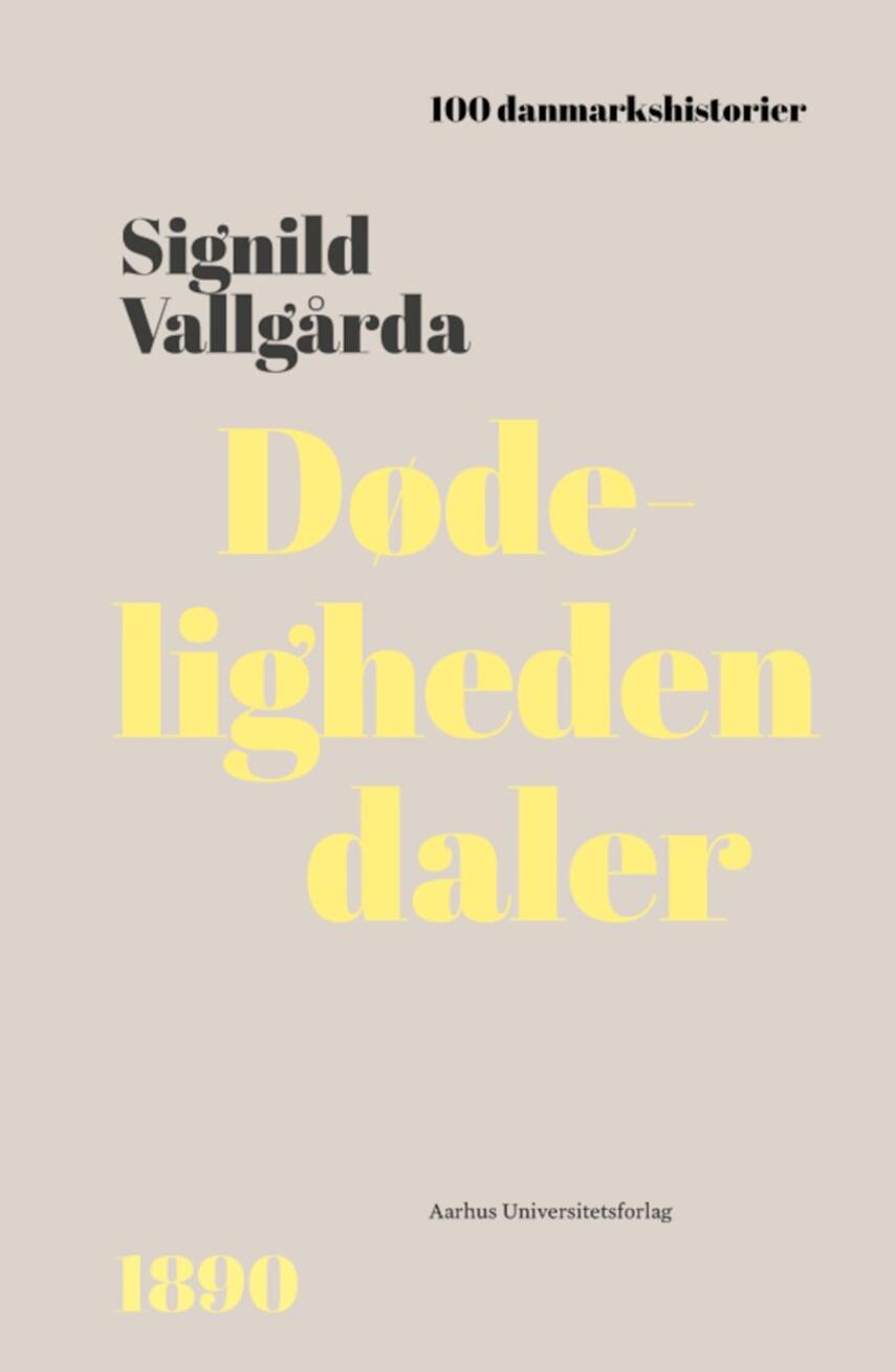 Signild Vallgårda: Dødeligheden daler : 1890