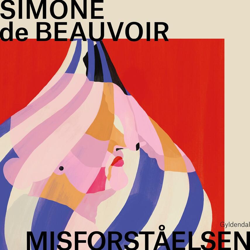 Simone de Beauvoir: Misforståelsen