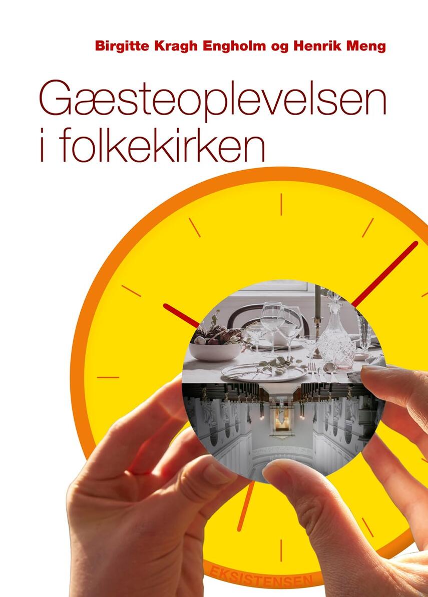 Henrik Meng, Birgitte Kragh Engholm: Gæsteoplevelsen i folkekirken