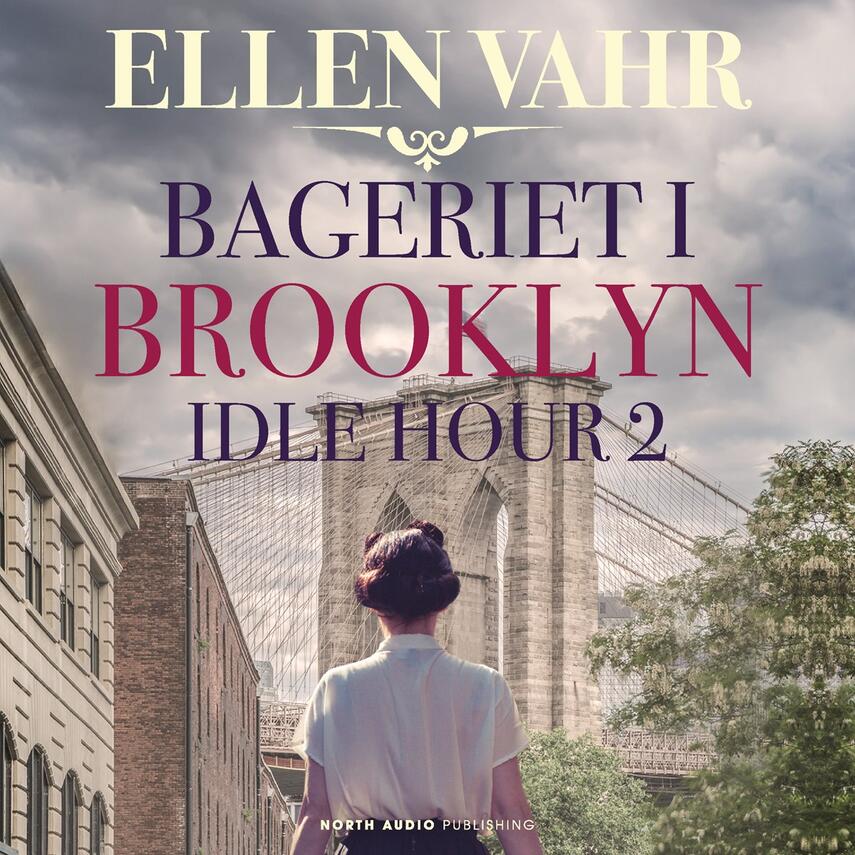 Ellen Vahr: Bageriet i Brooklyn