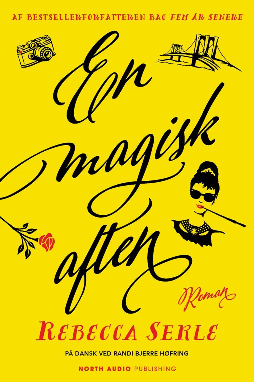 Rebecca Serle: En magisk aften : roman