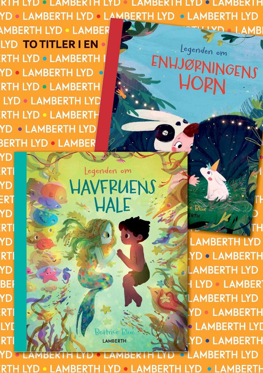 Beatrice Blue: Legenden om havfruens hale : Enhjørningens horn