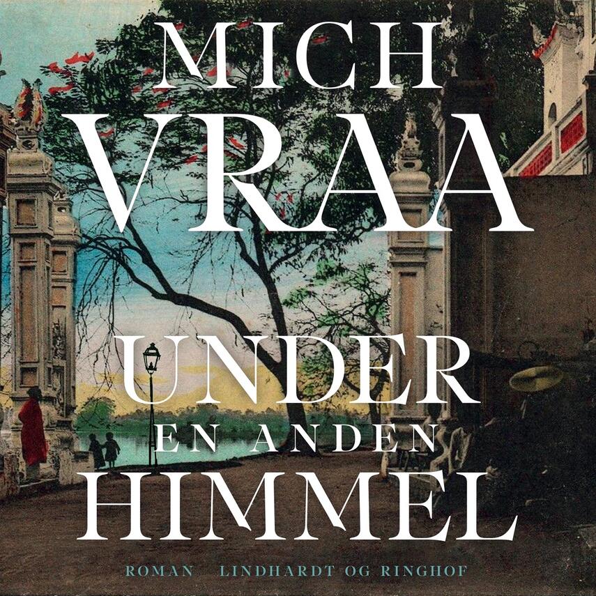 Mich Vraa: Under en anden himmel
