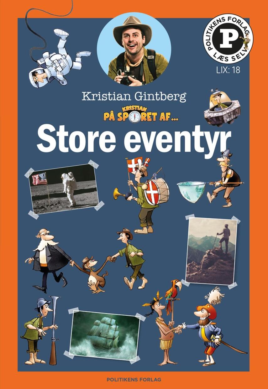 Kristian Gintberg: Kristian på sporet af - store eventyr