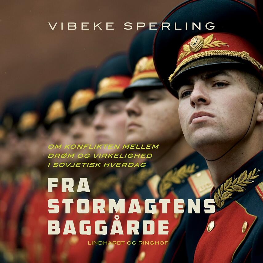 Vibeke Sperling: Fra stormagtens baggårde (Ved Mikkel Schou)