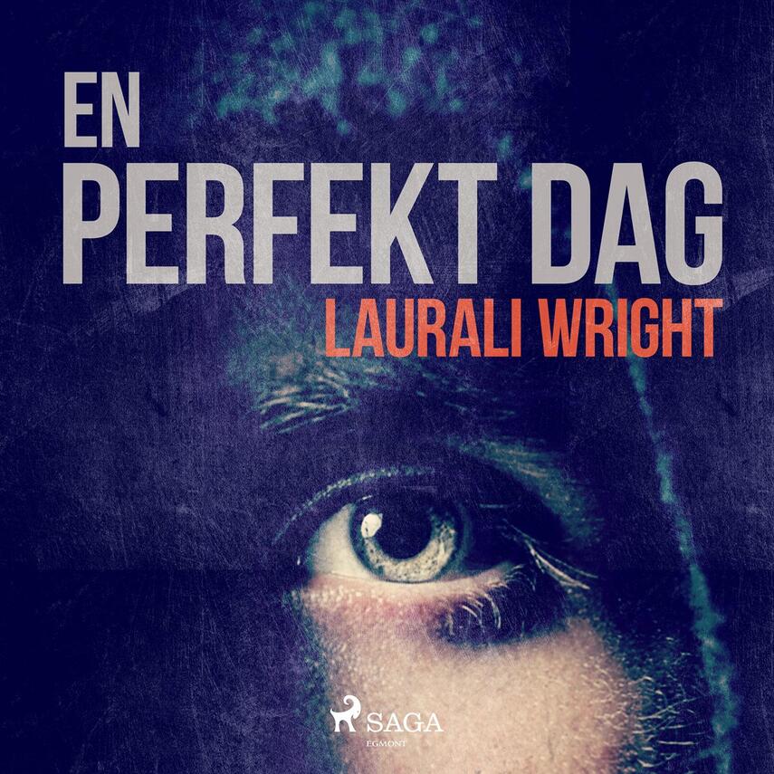 Laurali Wright: En perfekt dag