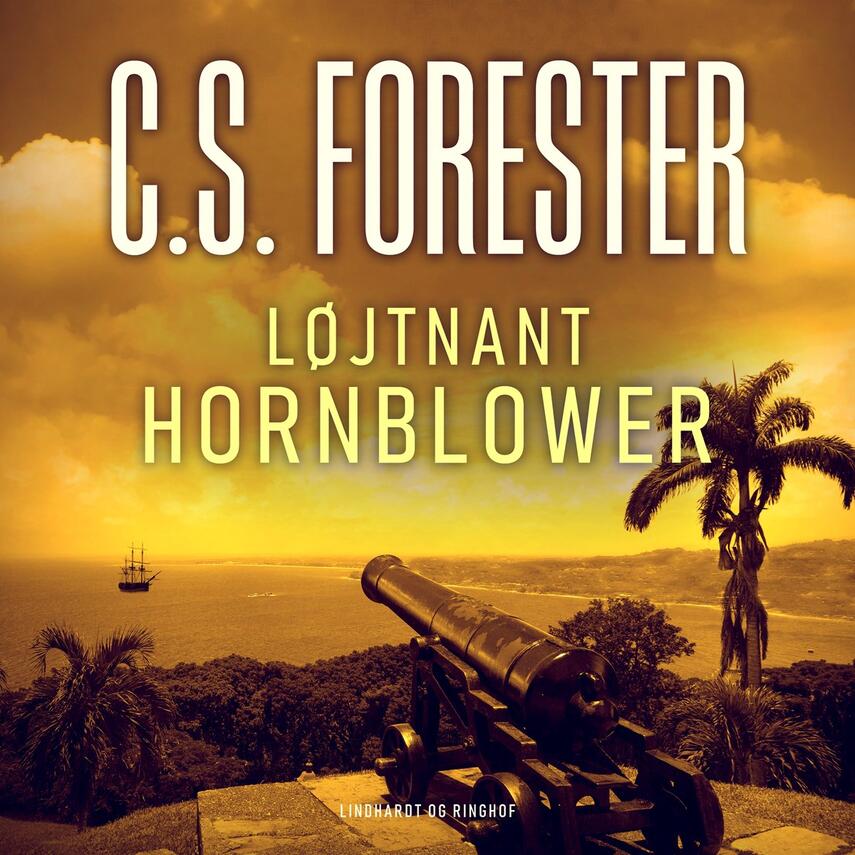 C. S. Forester: Løjtnant Hornblower