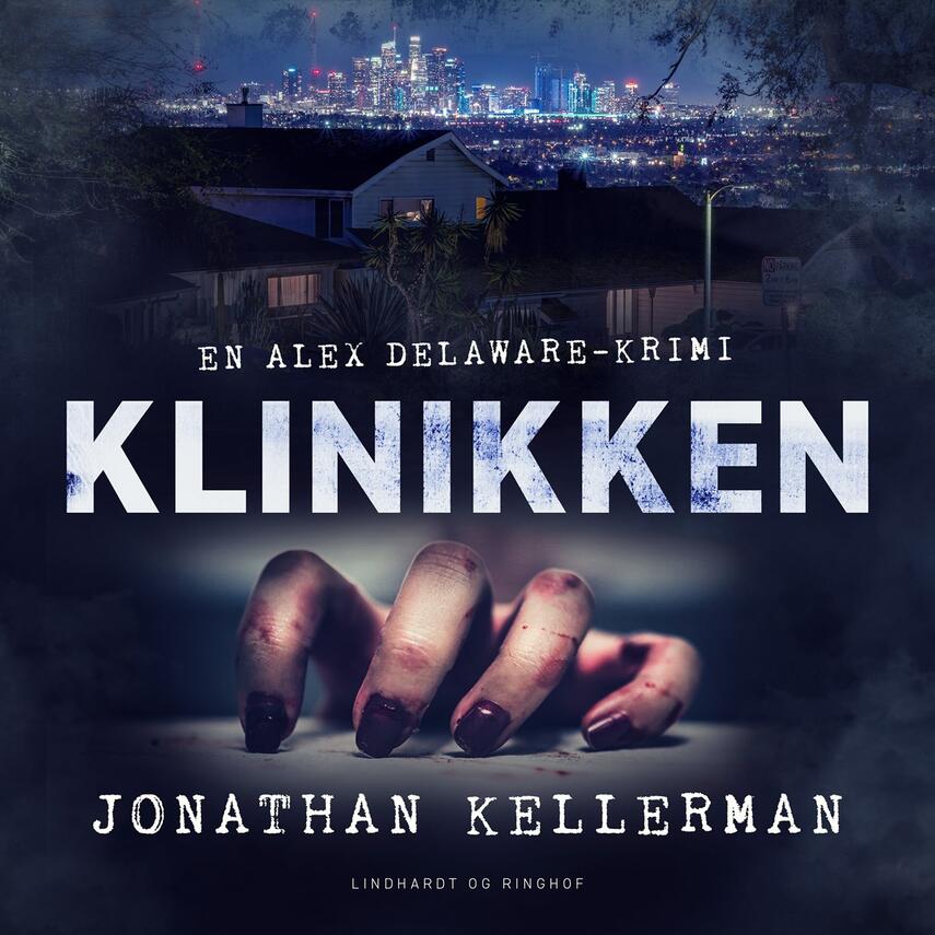 Jonathan Kellerman: Klinikken