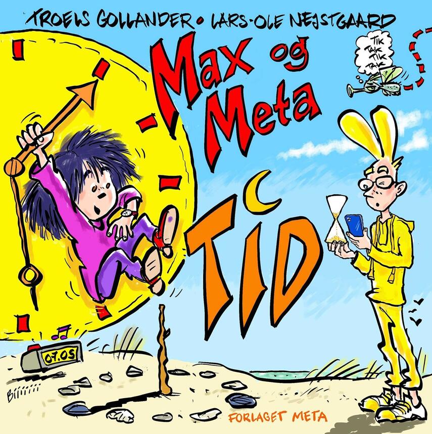 Troels Gollander, Lars-Ole Nejstgaard: Max og Meta - tid