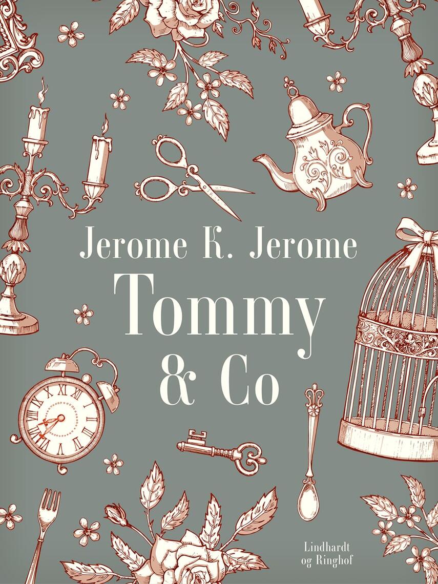 Jerome K. Jerome: Tommy & Co.